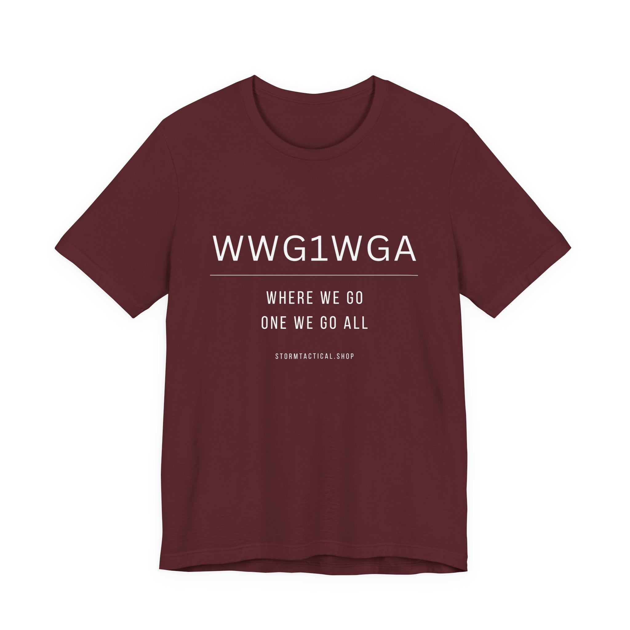 WWG1WGA Tee — "Where We Go One We Go All" Short Sleeve Shirt