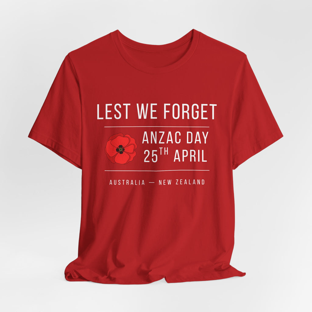 ANZAC Day Tee — "Lest We Forget" Remembrance T-Shirt (25th April, Australia & New Zealand)