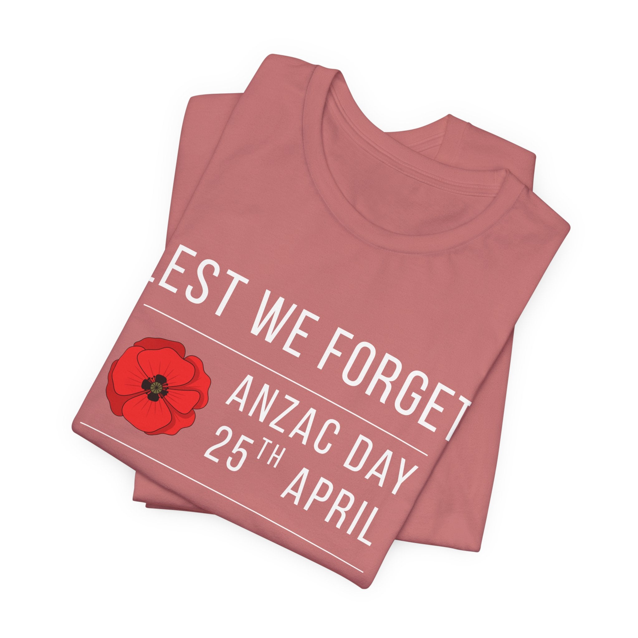 ANZAC Day Tee — "Lest We Forget" Remembrance T-Shirt (25th April, Australia & New Zealand)
