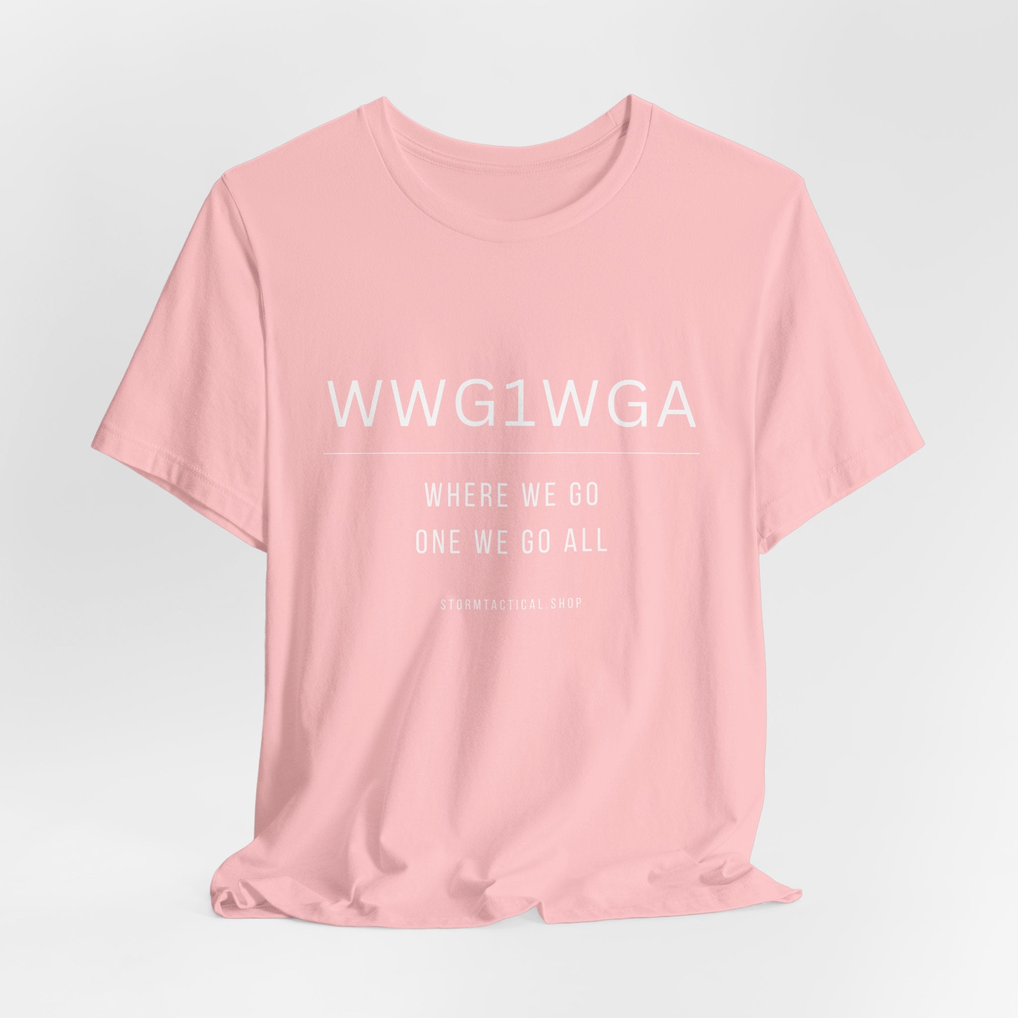 WWG1WGA Tee — "Where We Go One We Go All" Short Sleeve Shirt