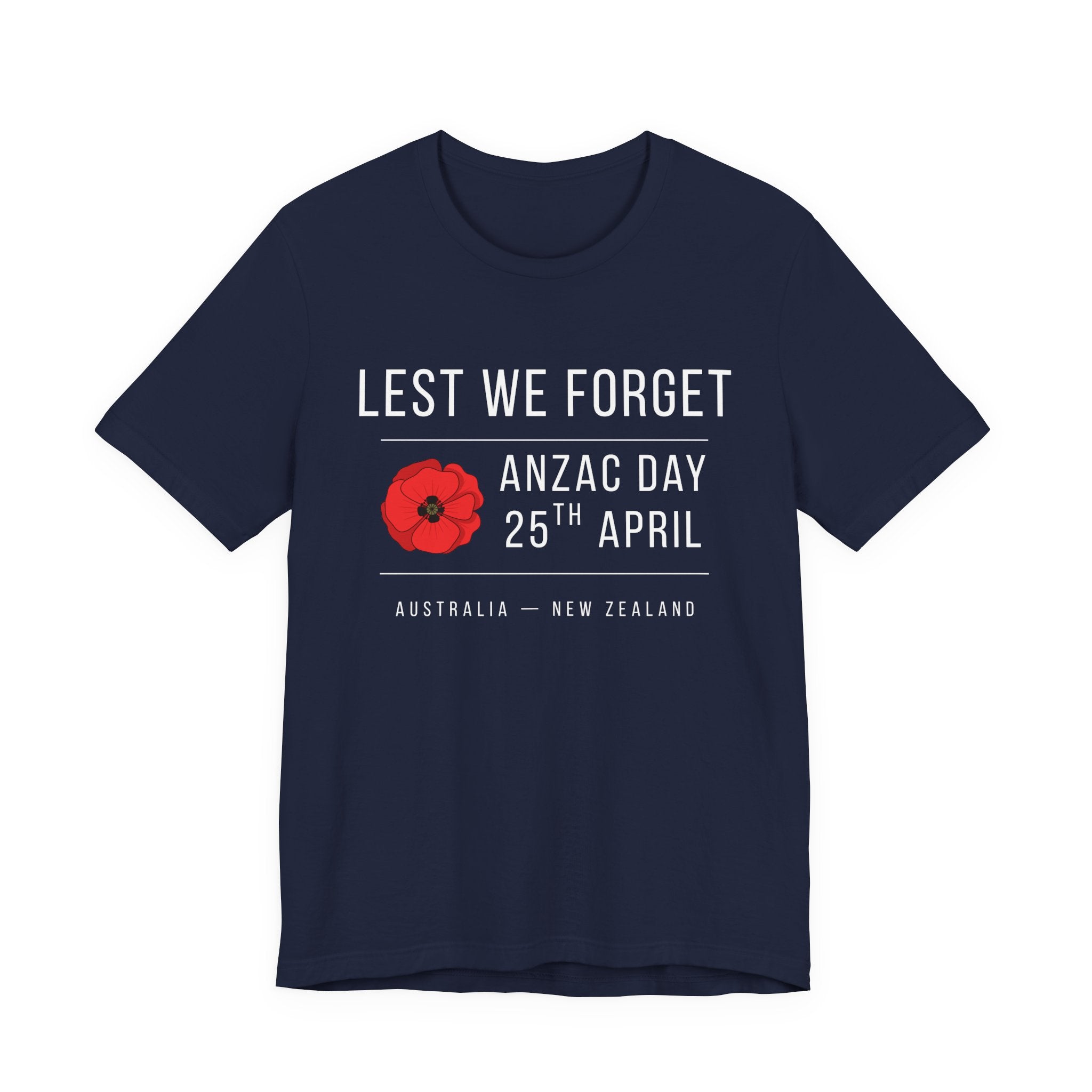 ANZAC Day Tee — "Lest We Forget" Remembrance T-Shirt (25th April, Australia & New Zealand)