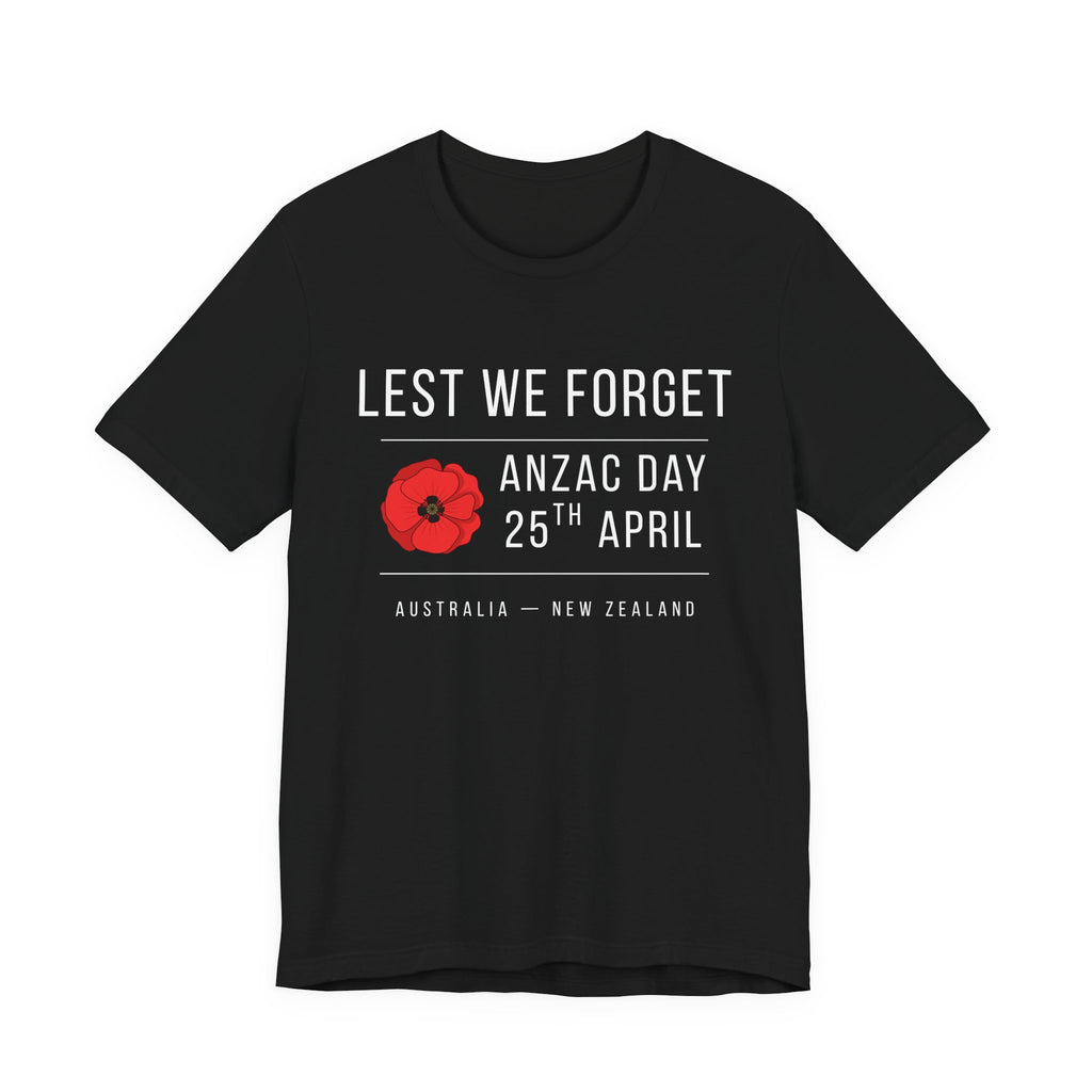 ANZAC Day Tee — "Lest We Forget" Remembrance T-Shirt (25th April, Australia & New Zealand)