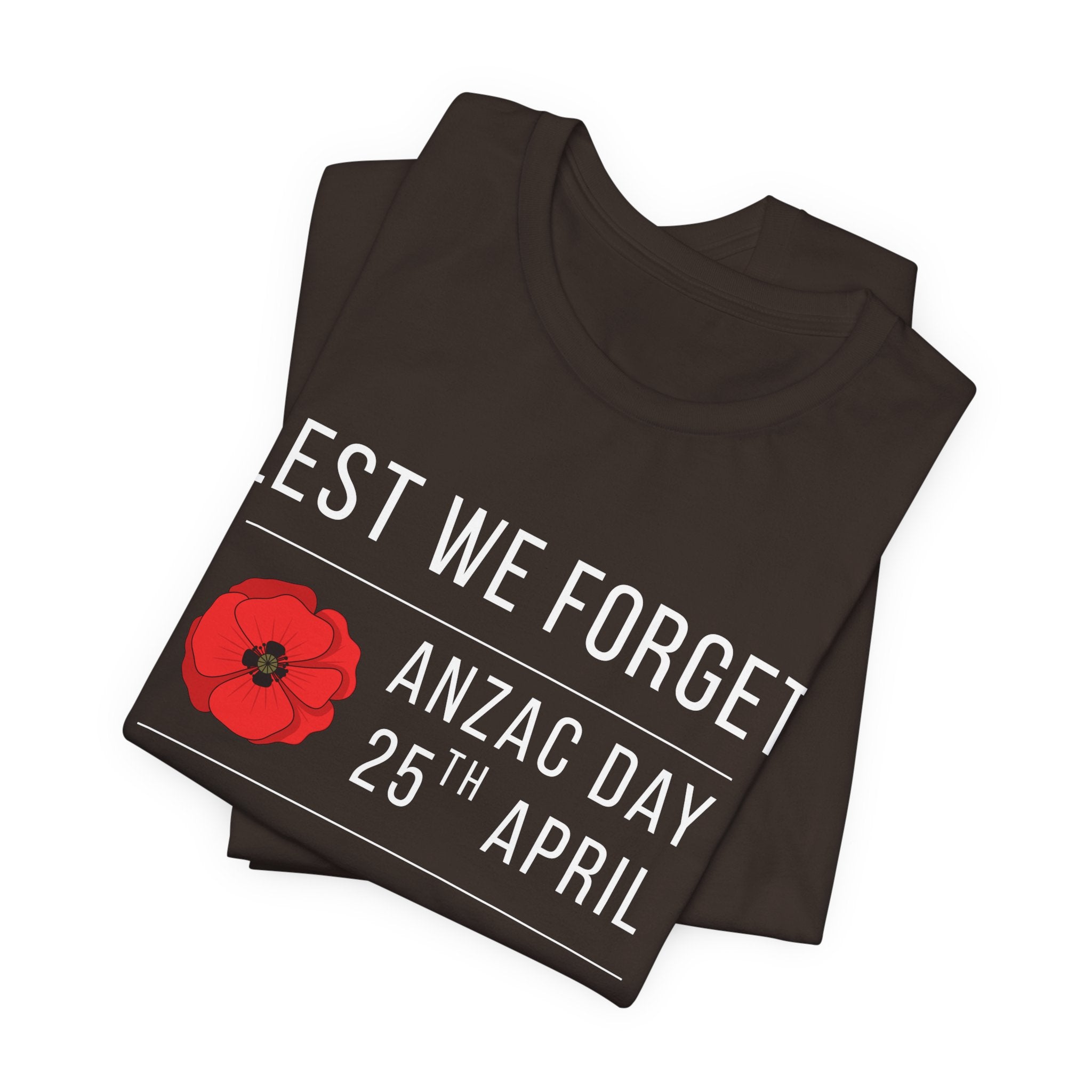 ANZAC Day Tee — "Lest We Forget" Remembrance T-Shirt (25th April, Australia & New Zealand)